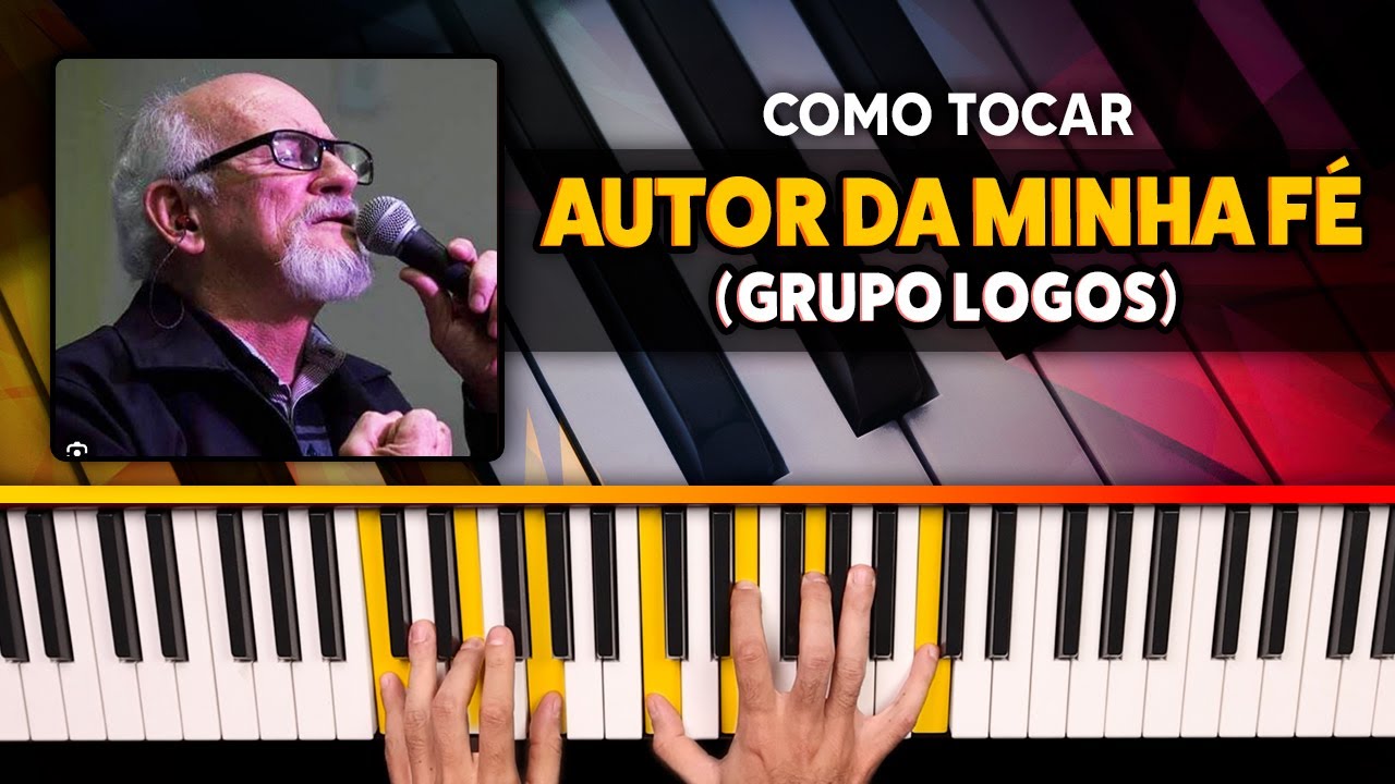 Como Tocar Autor da Minha Fé no Teclado - Tutorial Facilitado (Grupo Logos)