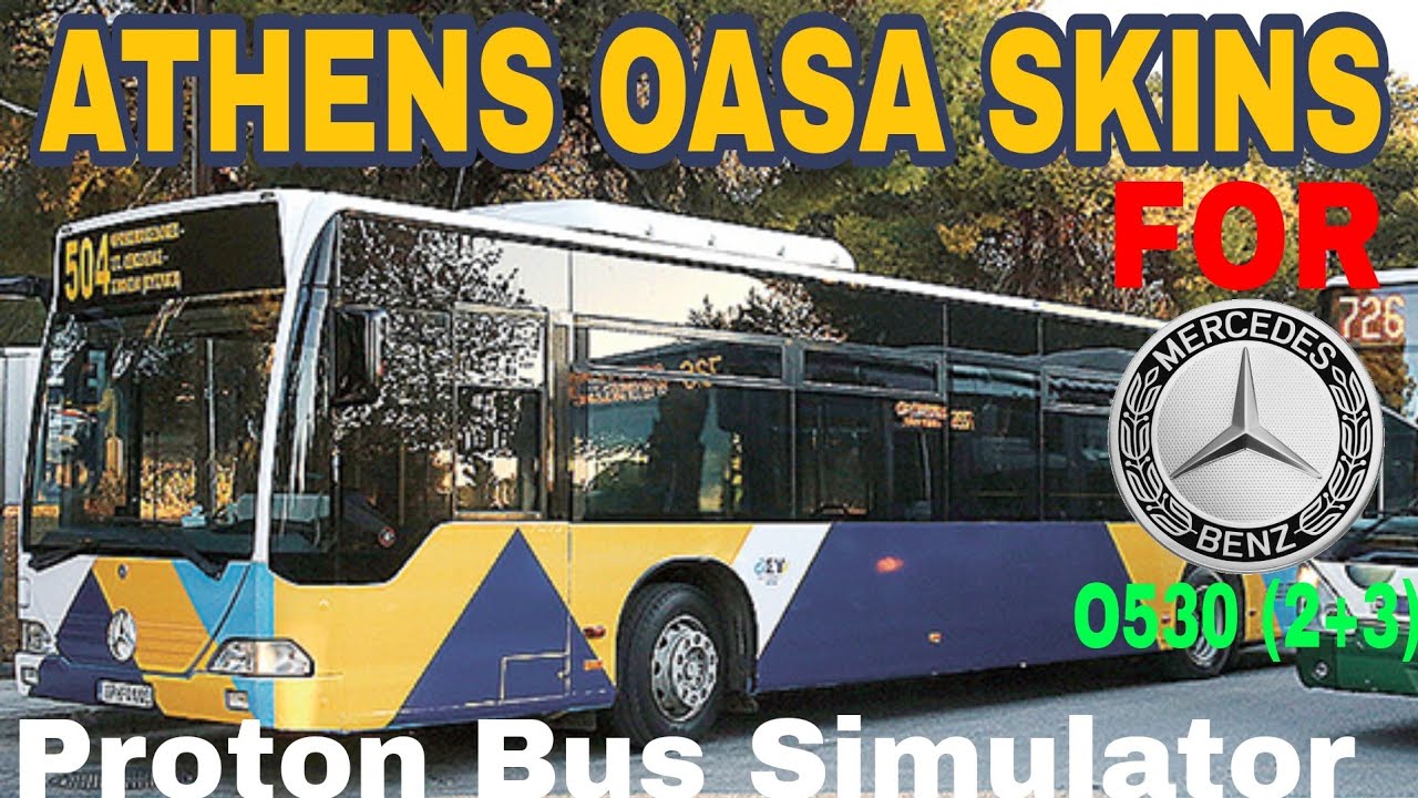 Athens OASA skins for Mercedes O530 (2+3) in Proton Bus Simulator (REQUESTED)