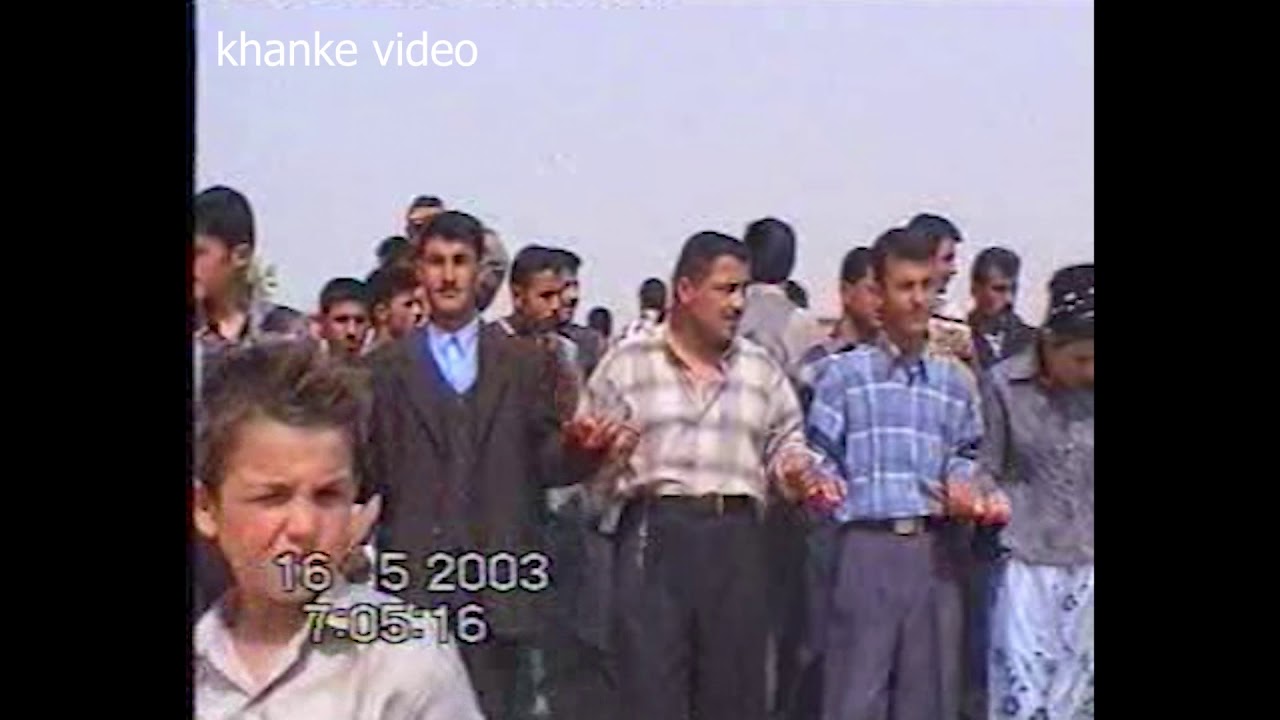 طوافا مام شفان خانكى 2003 قديم khanke video/lalish duhok-خانكى فيديو towafa mem shvan -xanke video=