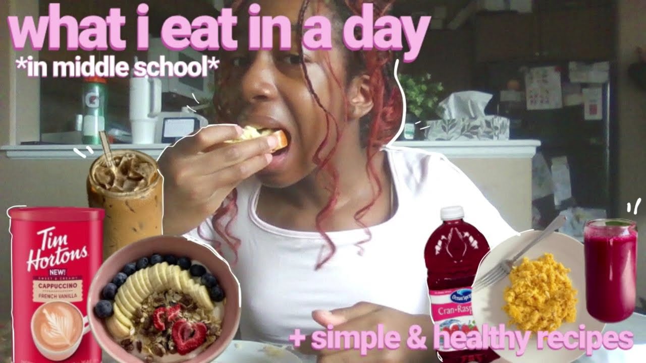 WHAT I EAT IN A DAY IN MIDDLE SCHOOL ⭐ simple & healthy recipes, easy ingredients for you