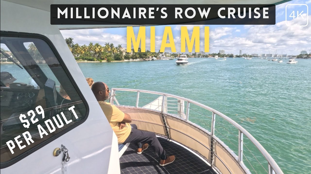 Miami Millionaire's Row Cruise $29 per adult