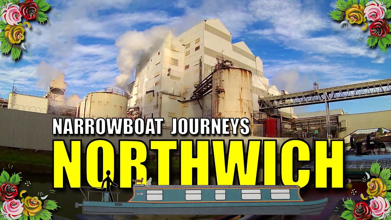 Northwich - A narrowboat journey on the Trent and Mersey canal.