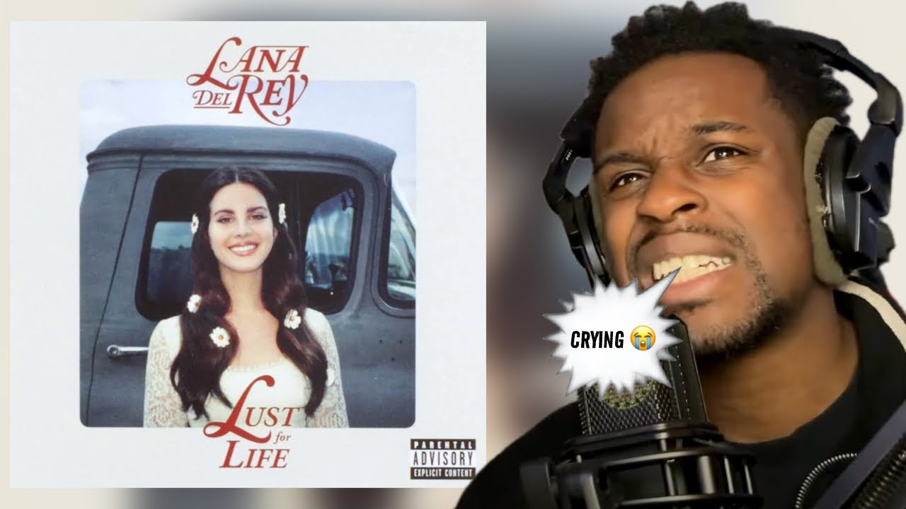 Lana Del Rey’s Lust for Life Took Me Somewhere I Didn’t Expect... | REACTION
