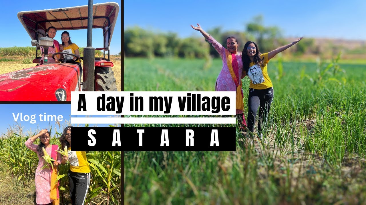 My Village || I explore our farm || Satara, Maharashtra, India