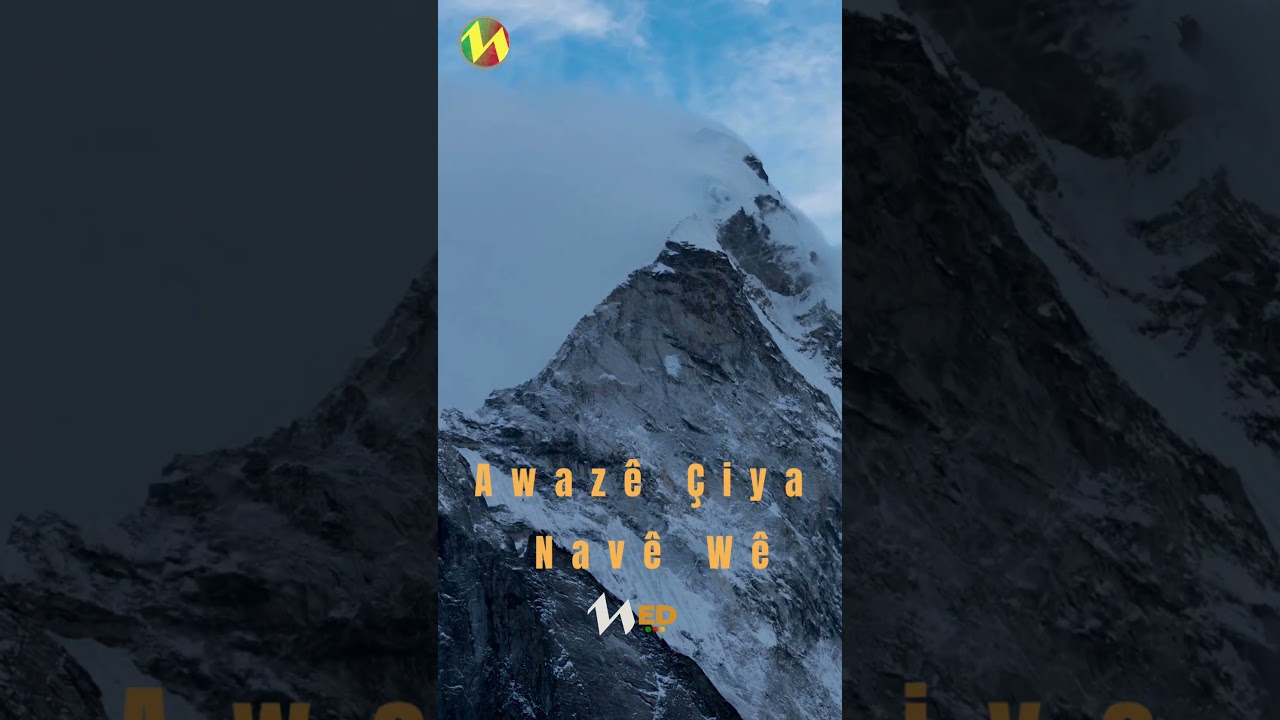 Awazê Çiya -  Navê Wê