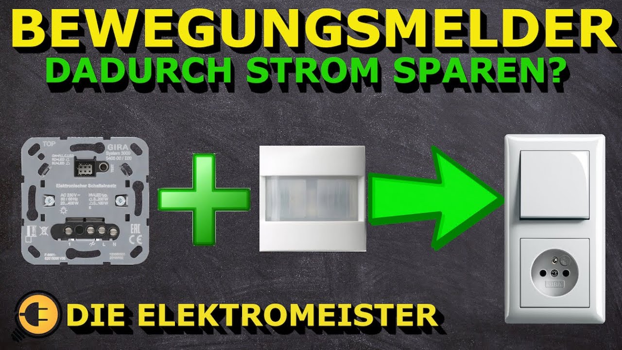 Bewegungsmelder anschlie&szlig;en & gegen Schalter tauschen. Strom sparen durch Bewegungsmelder? Tutorial