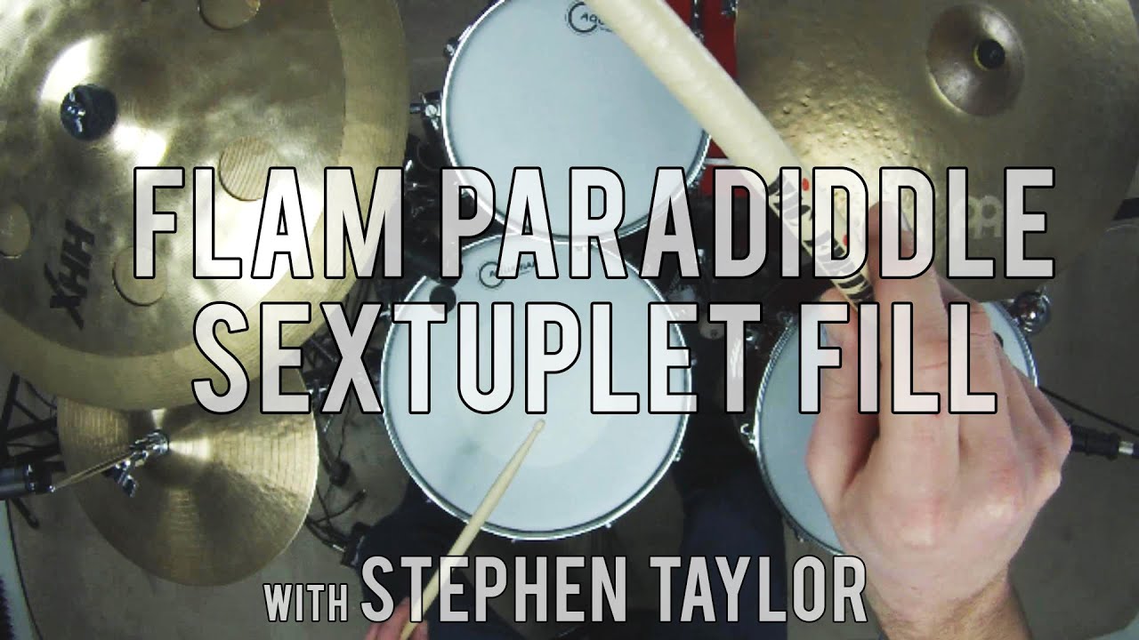 DRUM LESSON - FLAM PARADIDDLE SEXTUPLET DRUM FILL