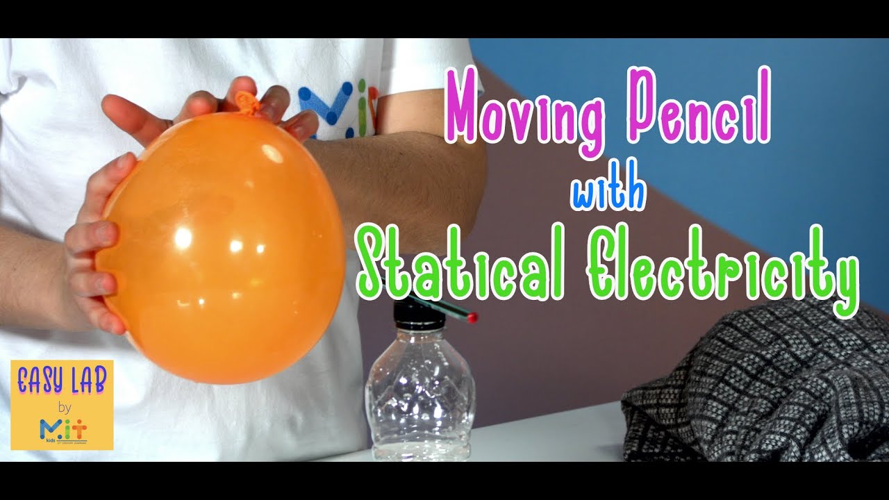 Moving Pencil with Statical Electricity | Easy Lab by MIT Kids