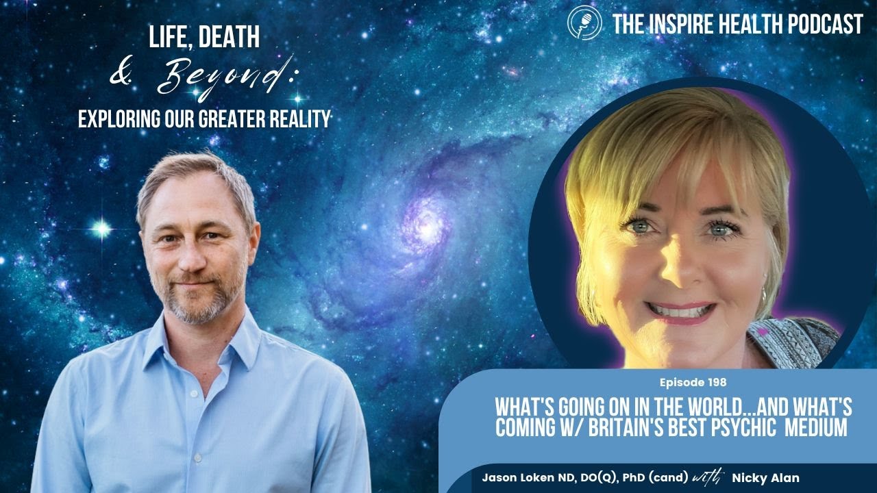 Ep 198: What’s Going On In The World And What's Coming W/ Britain’s Best Psychic Medium, Nicky Alan