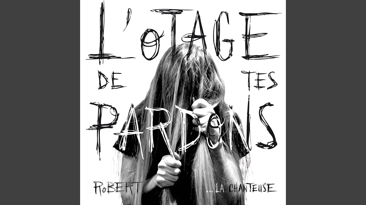 L'otage de tes pardons