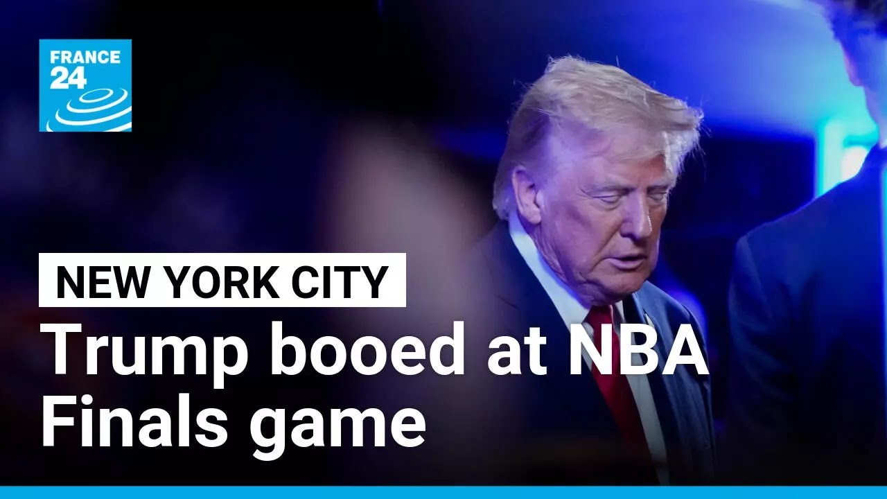 Trump booed at NBA Finals game in New York City &bull; FRANCE 24 English