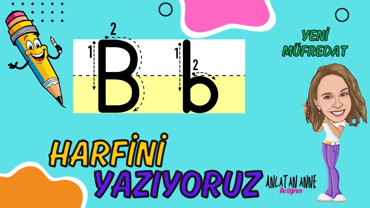 1. Sınıf “b-B” Harfinin Yazımı - B Sesini Hissetme (Yeni Müfredat) #birincisınıf #yenimüfredat