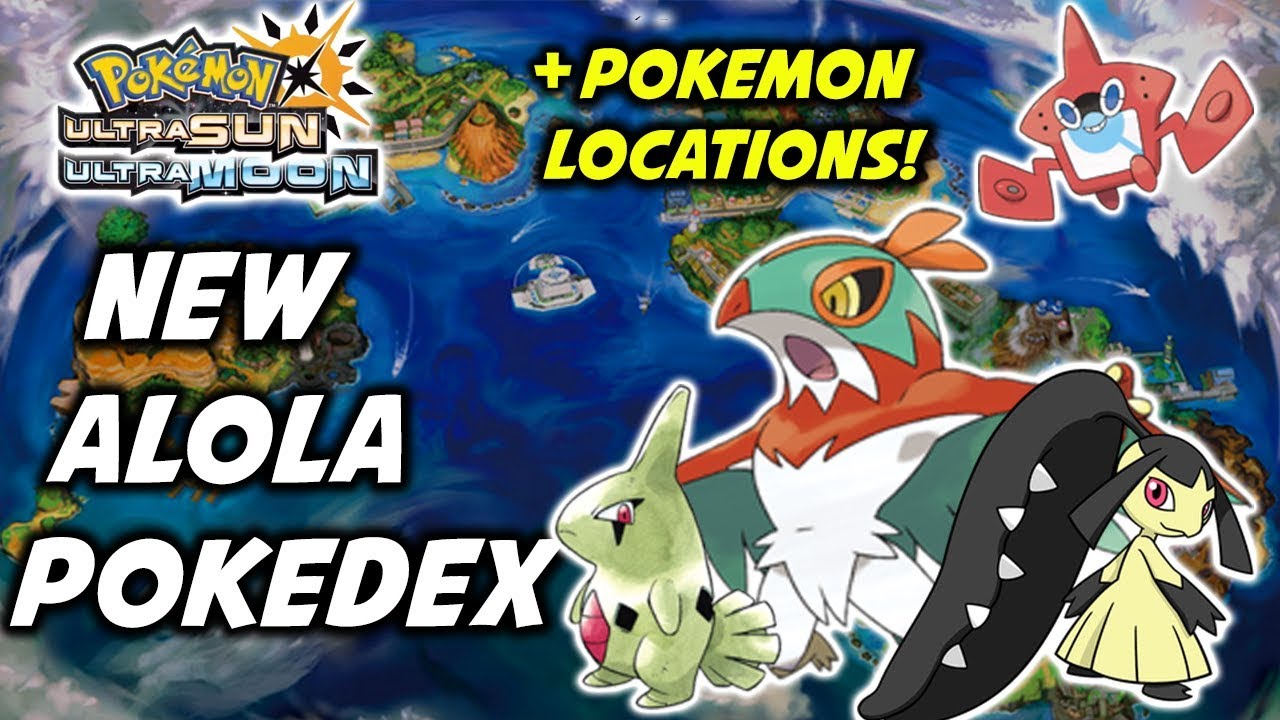 Pokemon Ultra Sun and Moon NEW Alola Pokedex! All New Pokemon Locations!