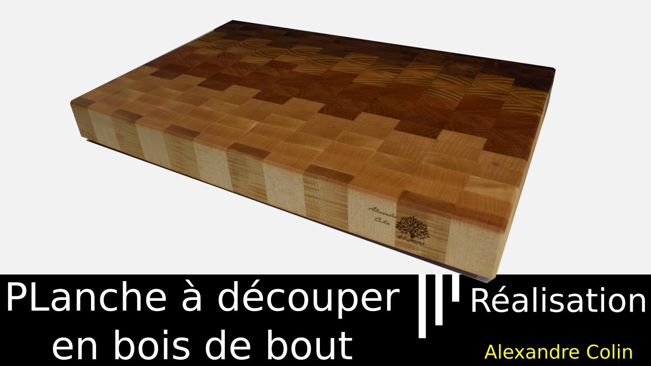 On réalise une planche en bois de bout ultra design