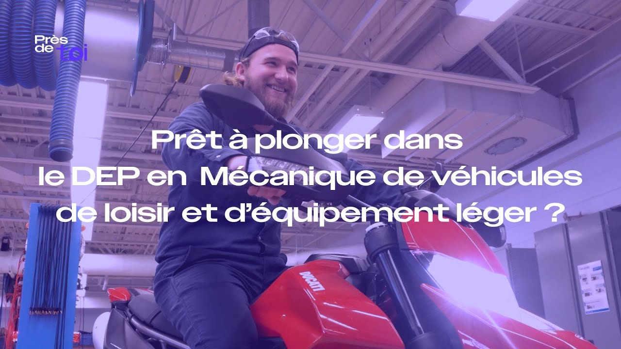 Prêt à plonger dans le DEP en Mécanique de véhicules de loisir et d’équipement léger?
