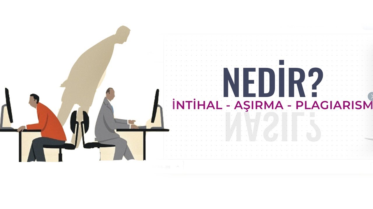 İntihal-Aşırma-Plagiarism Nedir? (Dr. Hafzullah Gen&ccedil;)