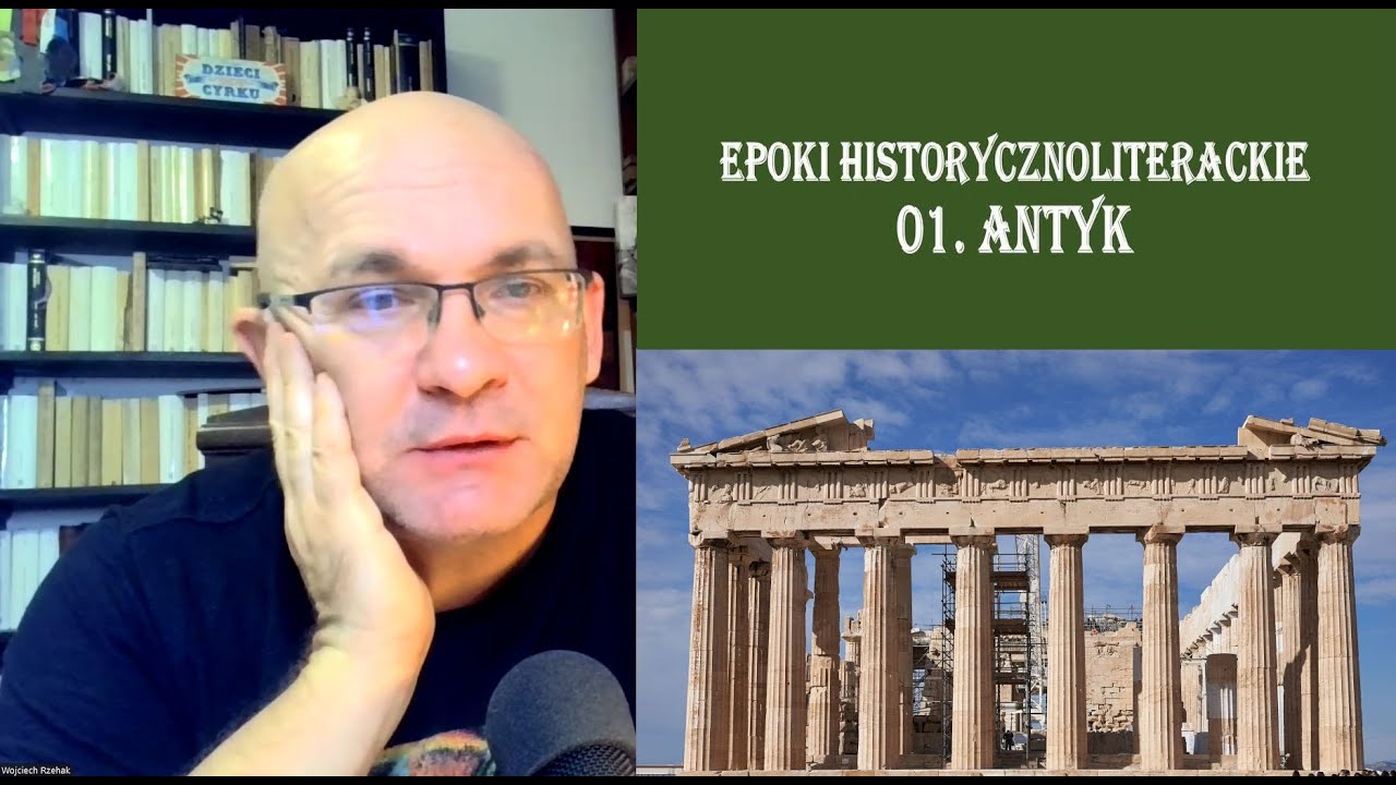 EPOKI 01. ANTYK - powtórzenie wiadomości o epoce. Starożytność klasyczna / kanon piękna / lektury.