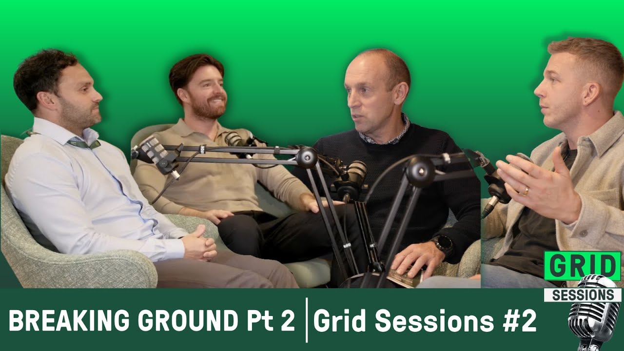 Breaking Ground Pt 2 (GI) | Grid Sessions #2
