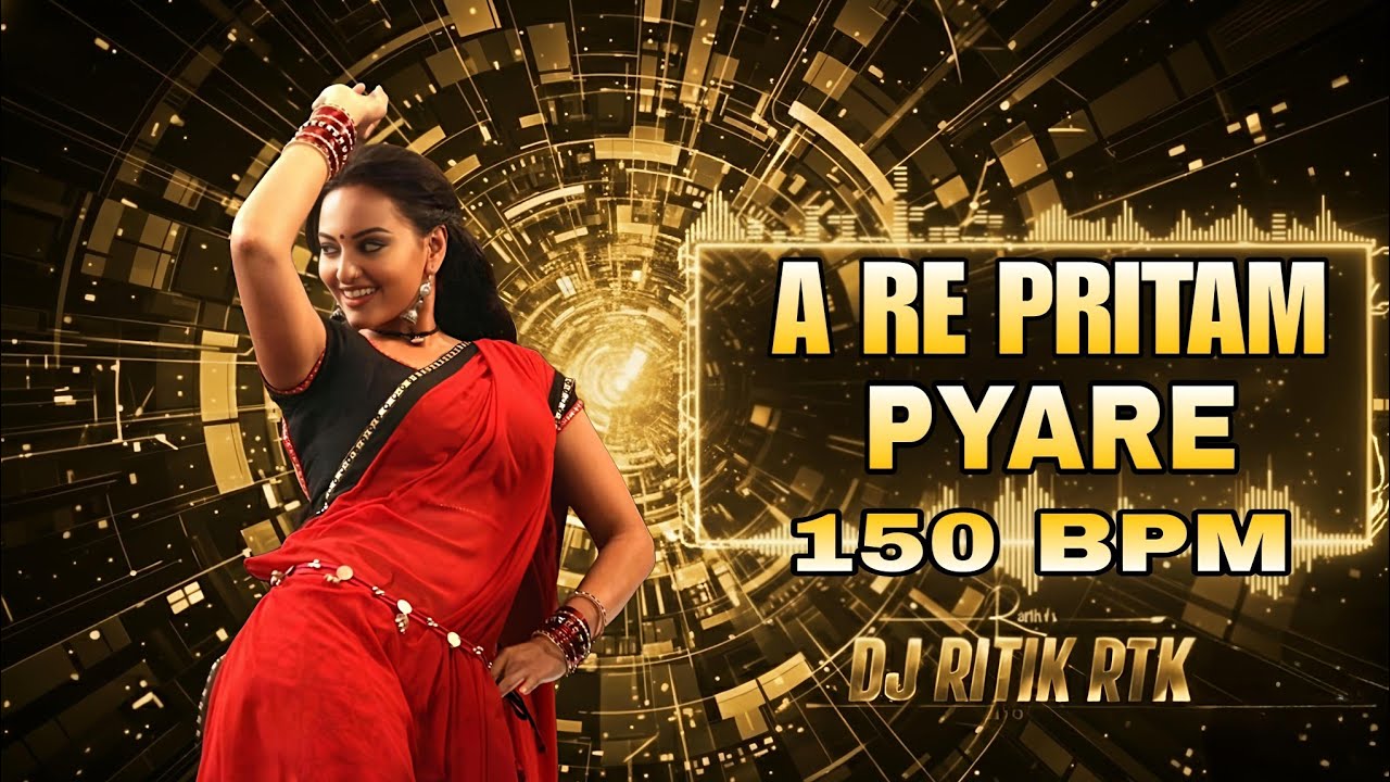 Aa Re Pritam Pyaare (150 BPM Remix) | Dj Ritik Rtk | Rowdy Tapori Dance Mix 2026