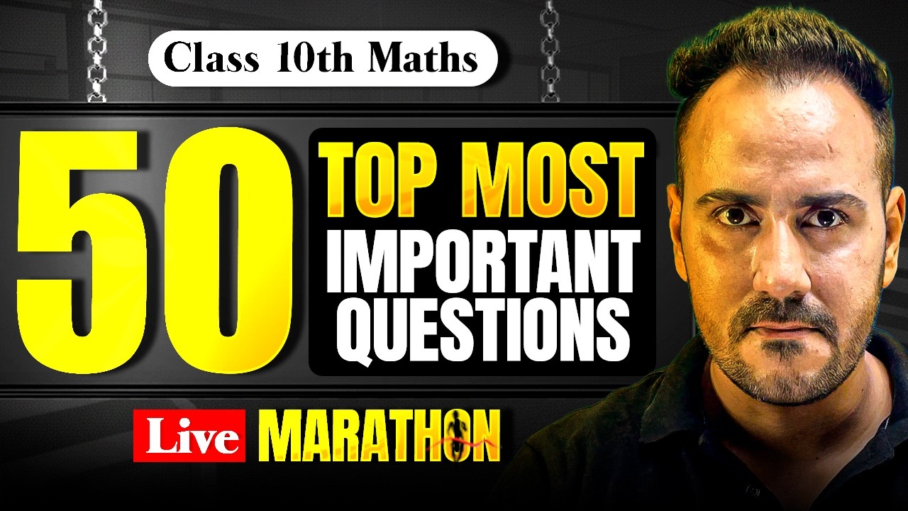 Class 10th Maths 50 Top Most Important Questions of Complete Maths | Ushank Sir