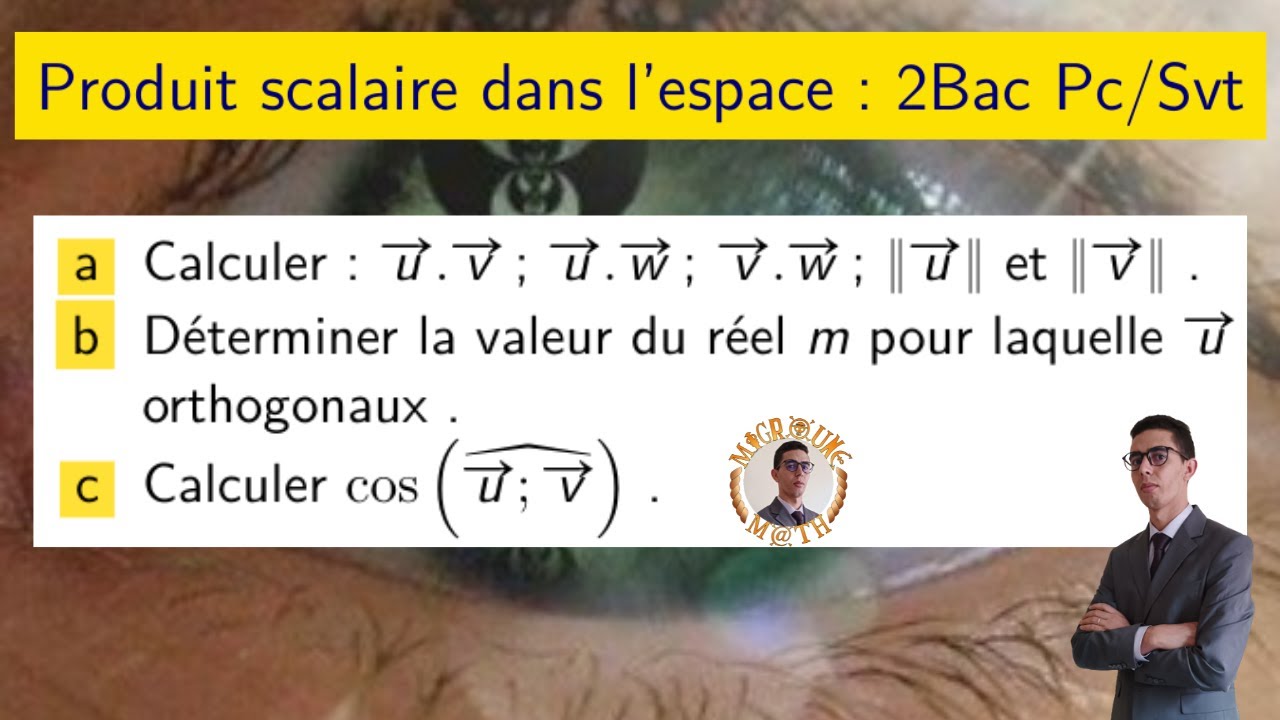 Produit scalaire dans l’espace — Expression analytique  — 2Bac Pc/Svt