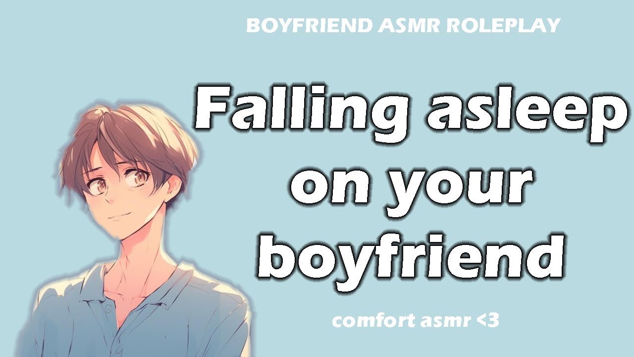 Falling asleep with your boyfriend-  [Comfort] [Relax] [Sleep Aid] [ASMR BOYFRIEND]