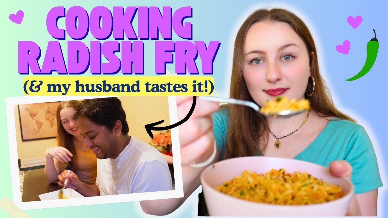 American Girl Makes Indian Food | Radish Fry