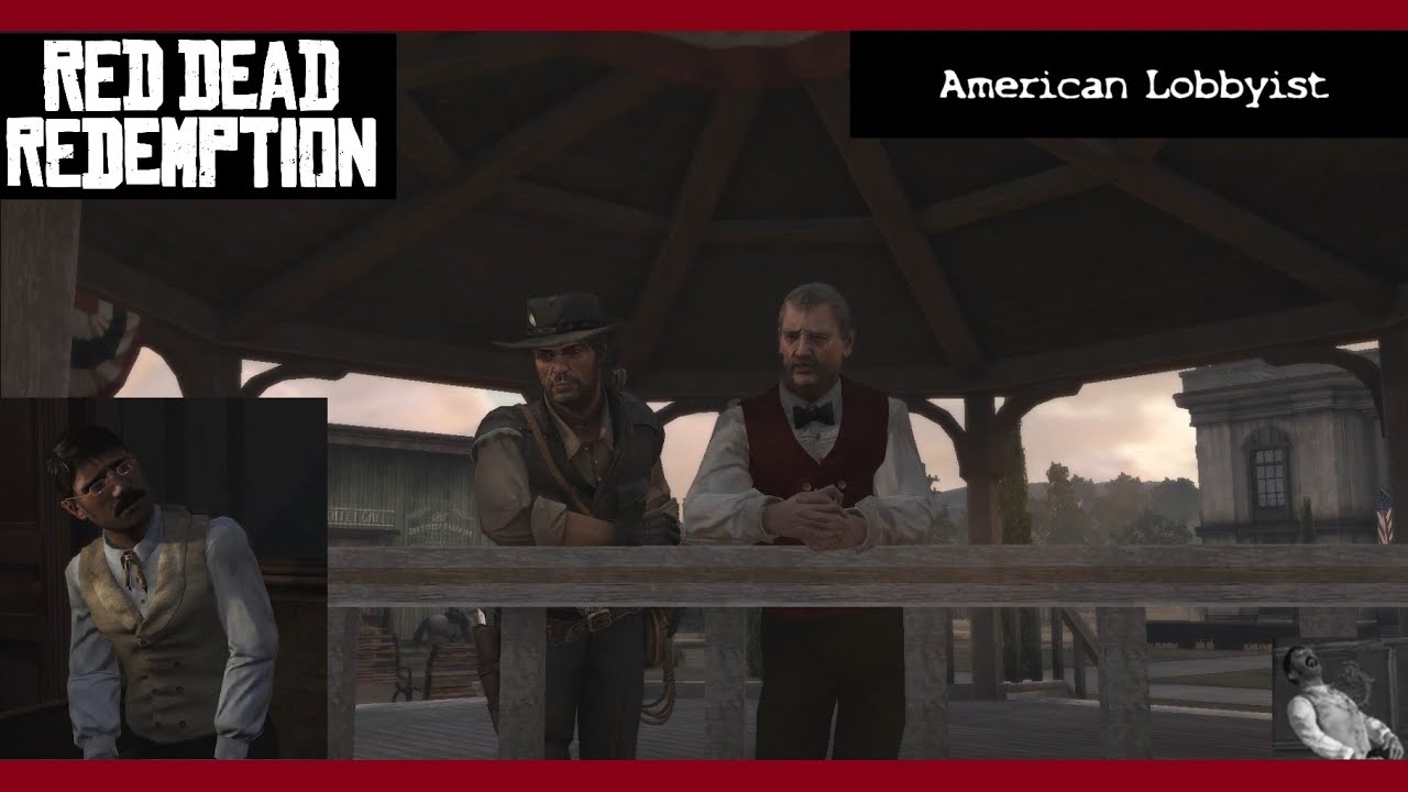 American Lobbyist - Red Dead Redemption