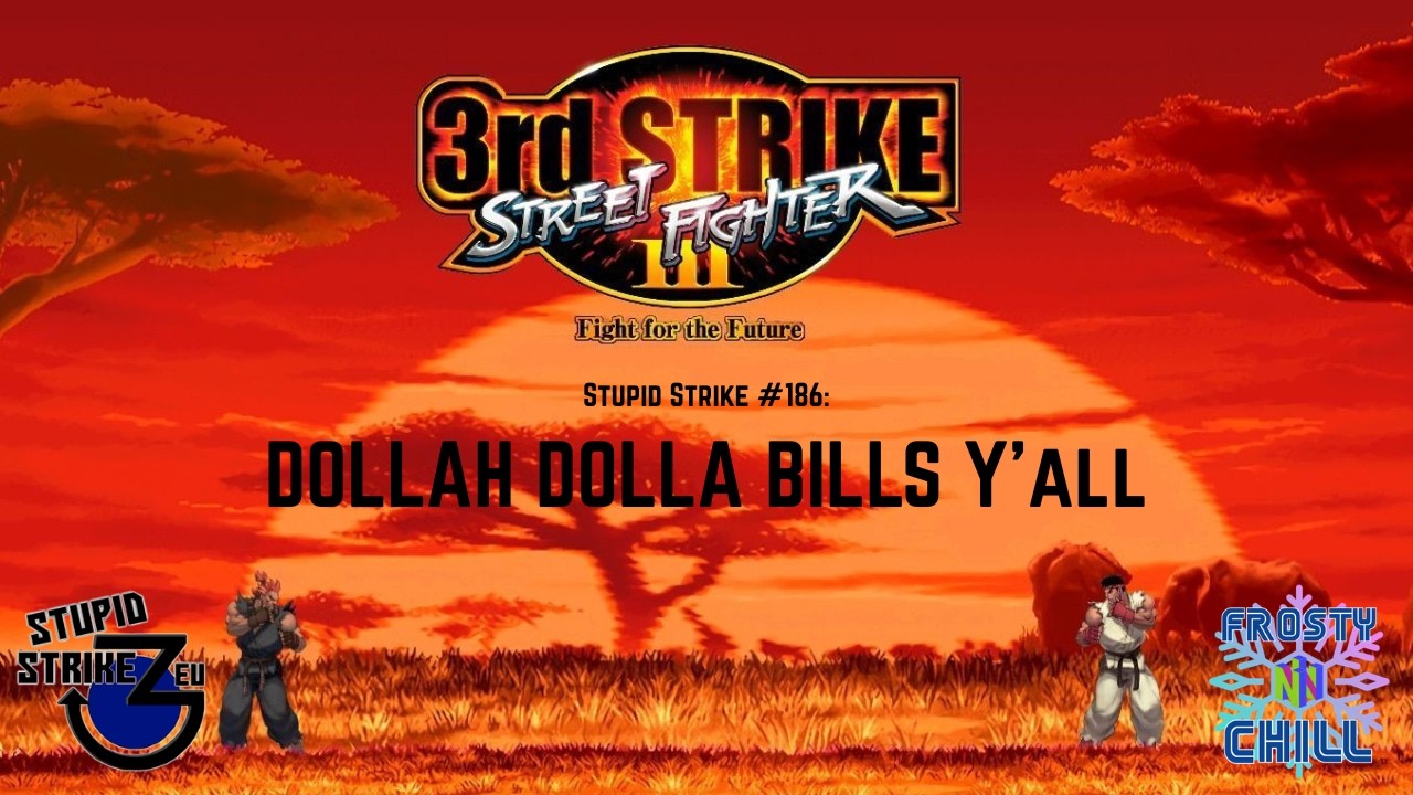 SSEU #186: Dollah Dolla Bills Y'all Redux (FULL EVENT)