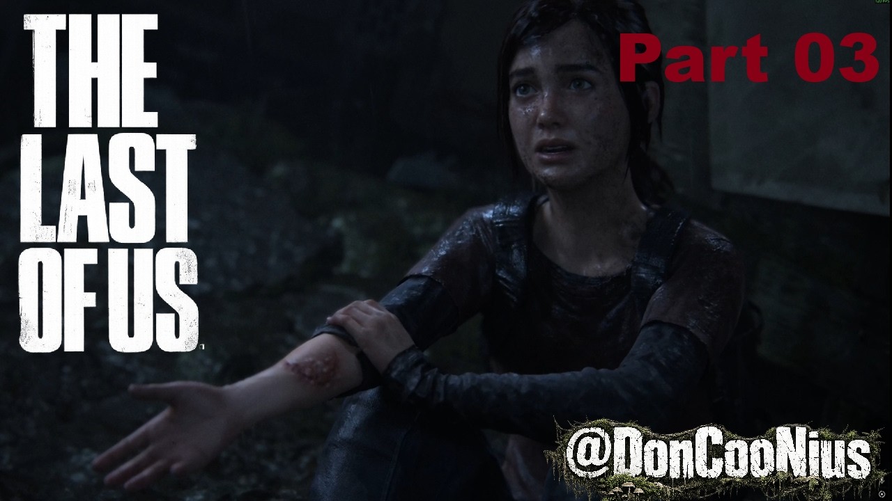 The Last of Us™ Part 003 - Raus aus der QZ | @DonCooNius