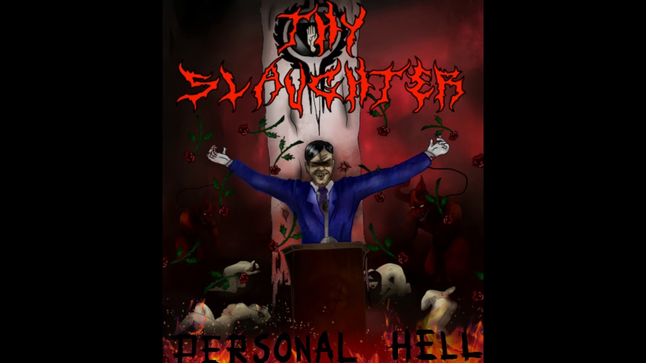 Thy Slaughter-Personal Hell ( Full Album 2017)