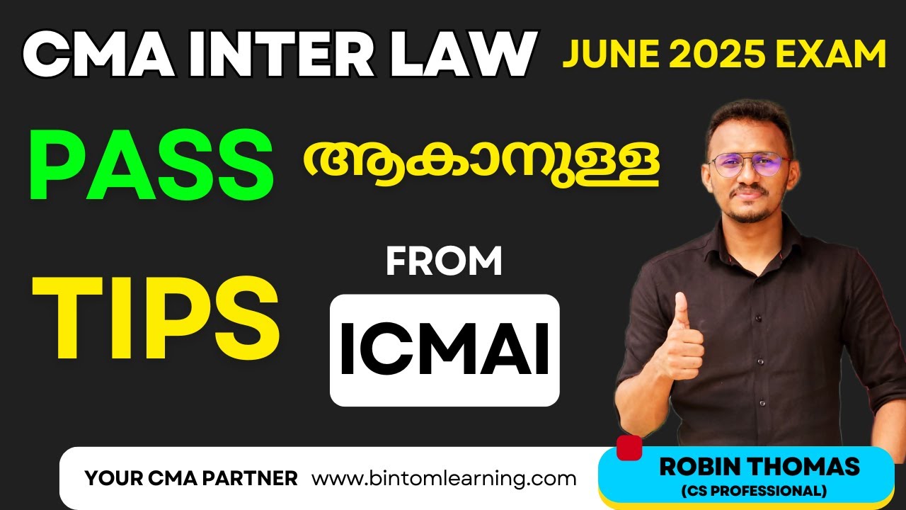 How To Crack CMA INTER LAW June 2025 Exam! Tips By ICMAI Malayalam!
