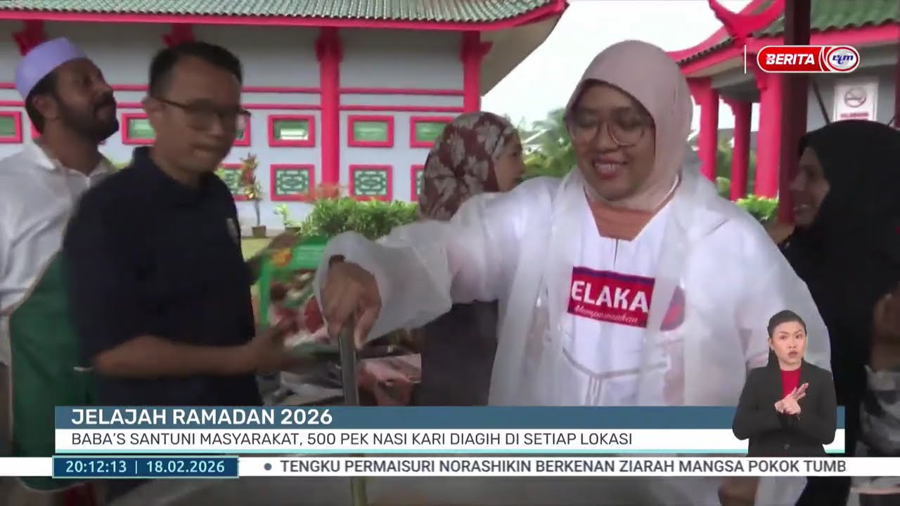 18 FEB 2026 - B.PERDANA - JELAJAH RAMADAN 2026: BABA'S SANTUNI MASYARAKAT, 500 PEK NASI KARI DIAGIH