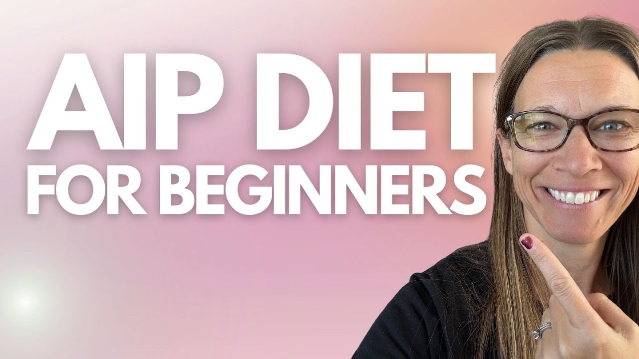 Autoimmune Protocol Explained &ndash; AIP Diet for Beginners
