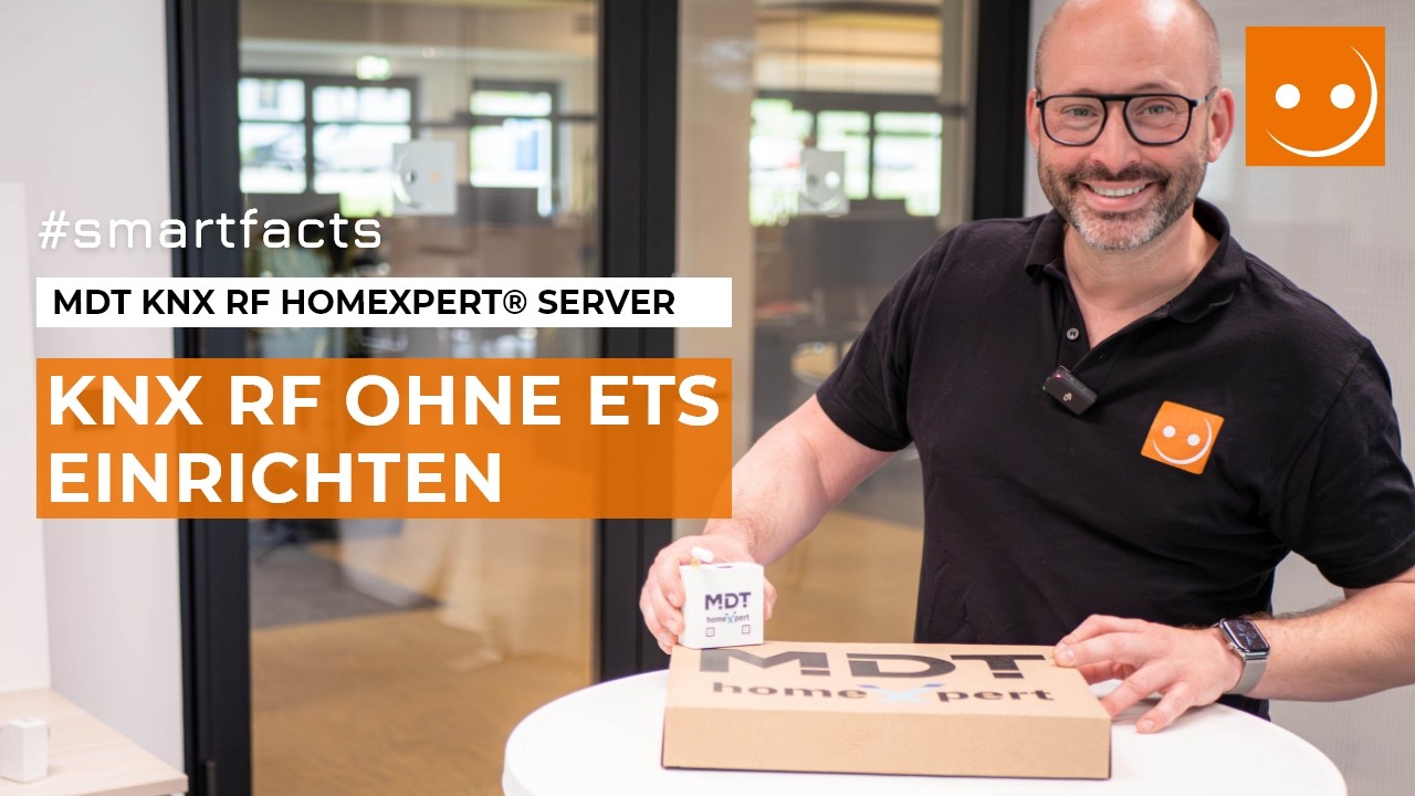 MDT homeXpert Tutorial: Server ohne ETS einrichten & KNX RF Ger&auml;te integrieren