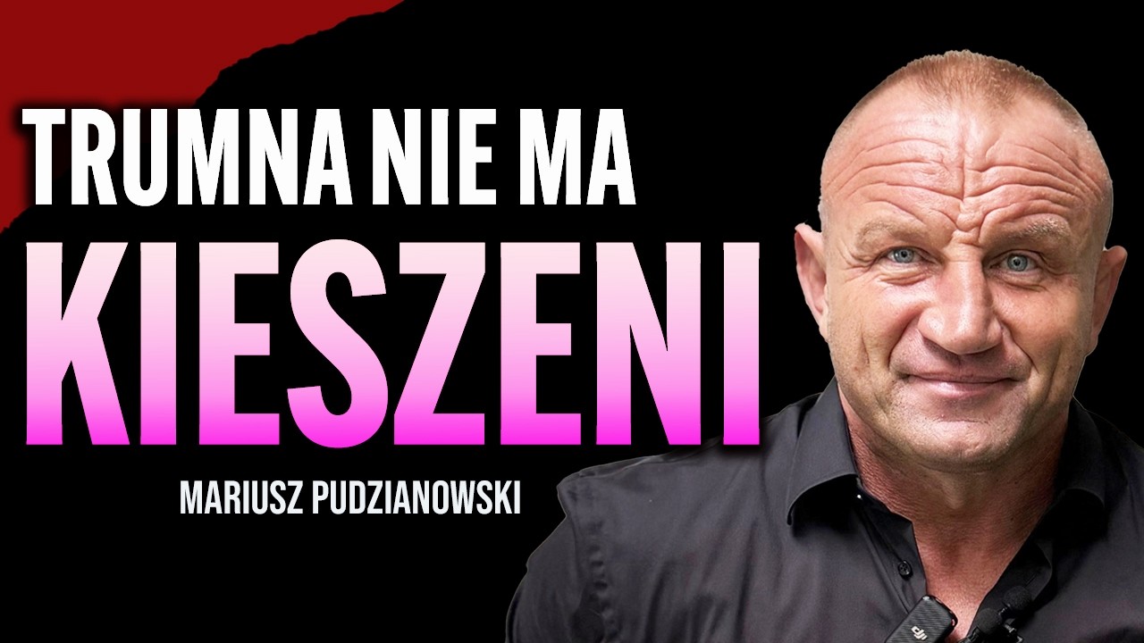 PUDZIANOWSKI :
