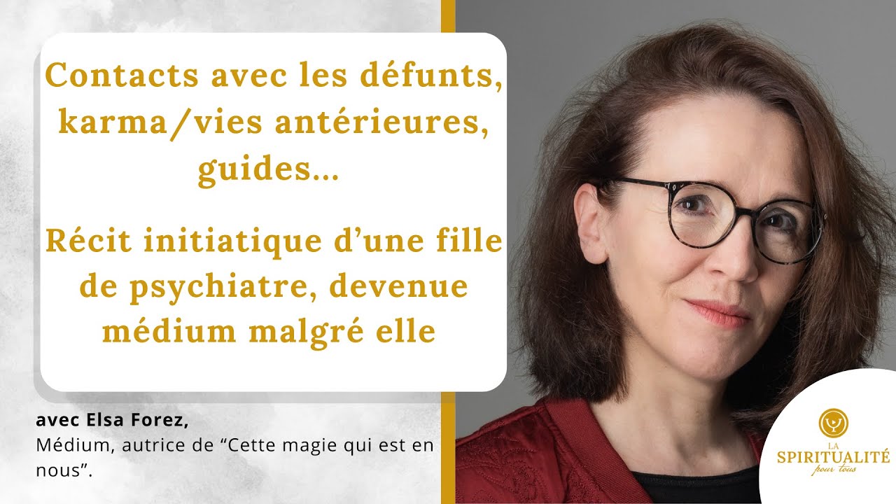 Karma/vies antérieures, contacts avec guides & défunts...