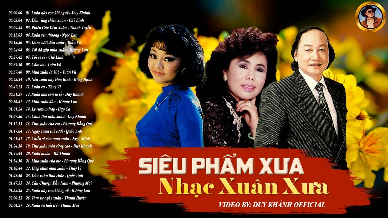 Tuyển Tập Nhạc Xuân Xưa Hay Nhất - XUÂN NÀY CON KHÔNG VỀ, ĐỒN VẮNG CHIỀU XUÂN