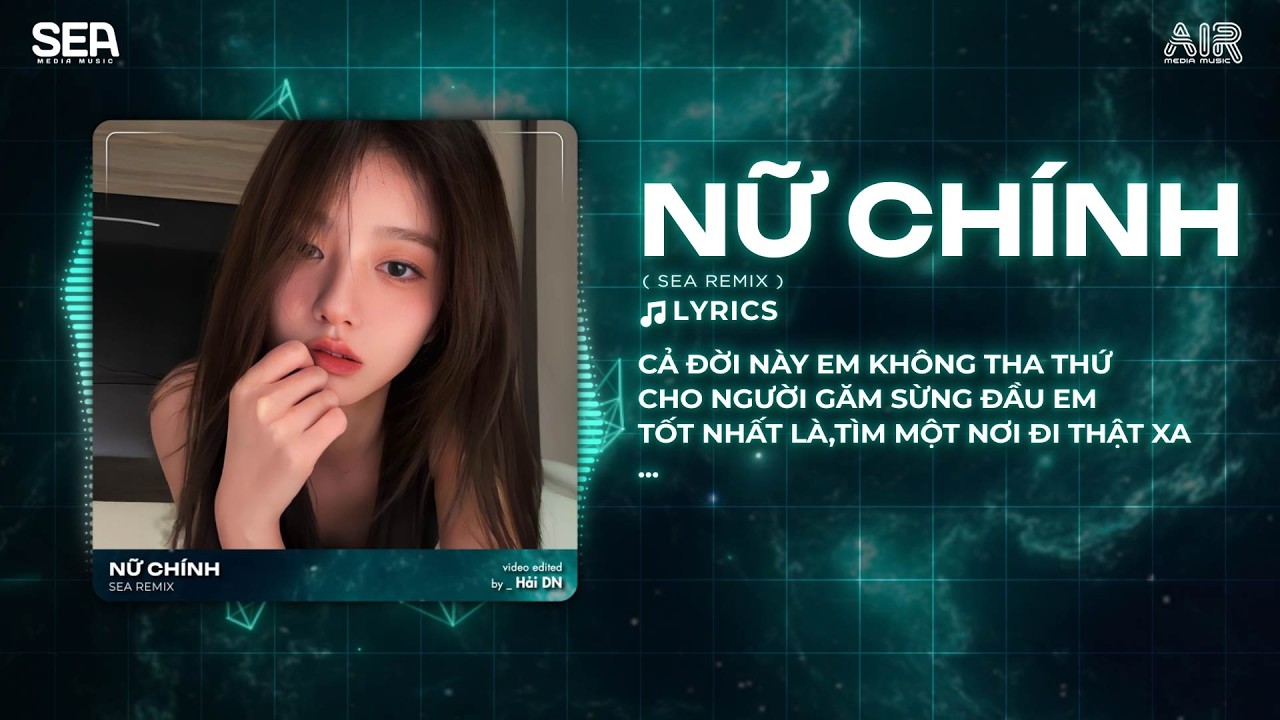 Nữ Chính Remix (Bản Hot TikTok) - Minh Trang ♫ Lặng Nhìn Anh Đang Trong Vai Diễn Remix