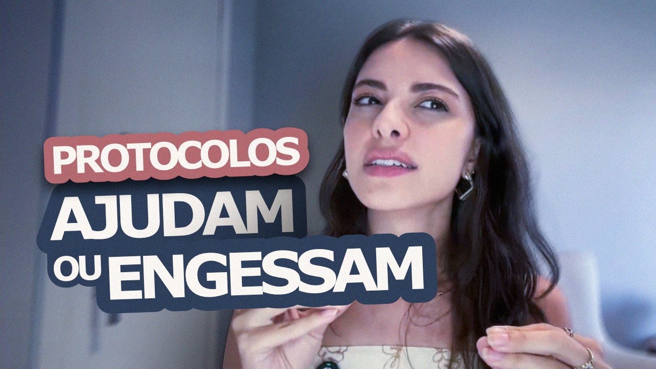 Protocolos ajudam ou engessam?