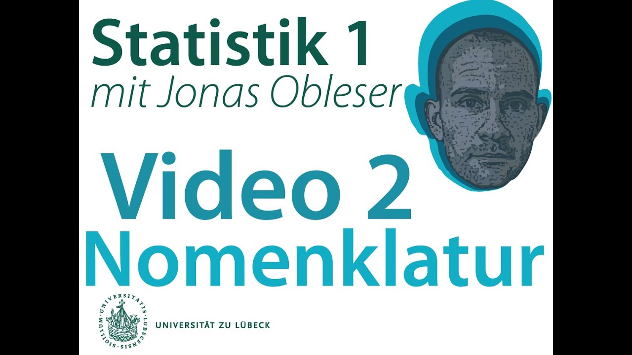 Statistik 1: Video 2 (Nomenklatur)