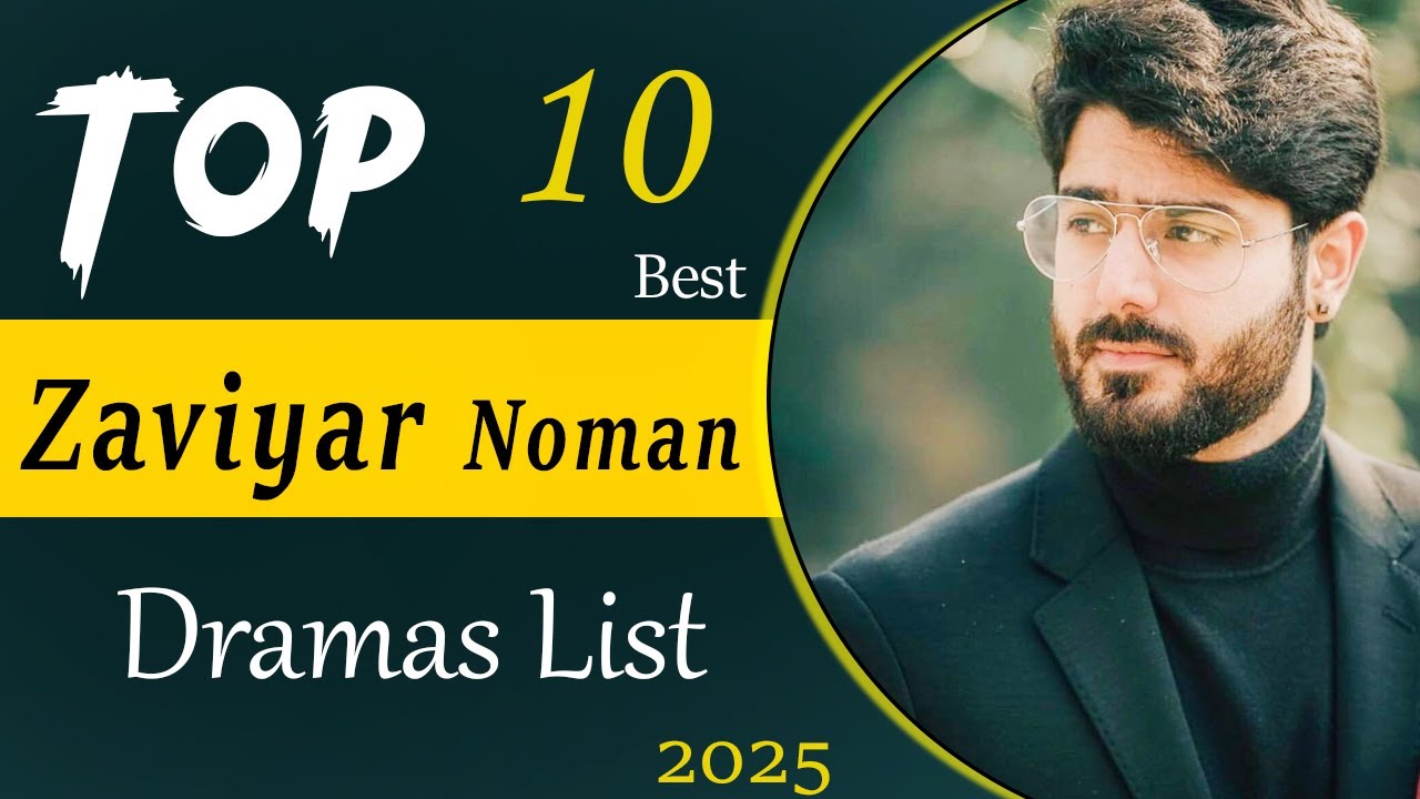 Top 10 Zaviyar Nauman Ijaz Dramas All | Zaviyar Noman New Drama | Green Entertainment | P#11