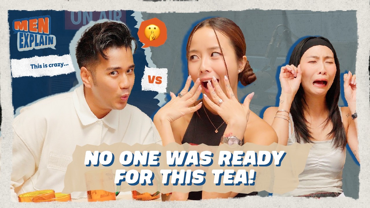 Asking Our Girl BFFs The SPICIEST Questions! | Men, Explain (ft. 987fm Joakim & Germaine)