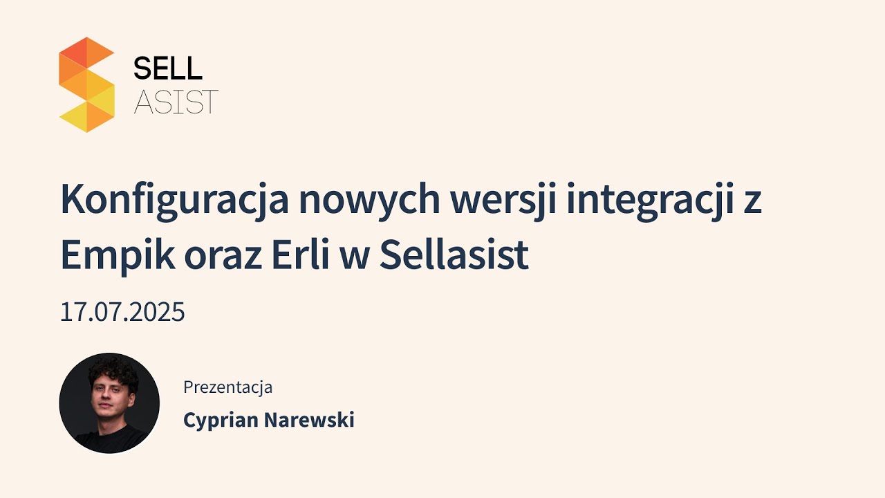 Konfiguracja nowych wersji integracji z Empik oraz Erli w Sellasist