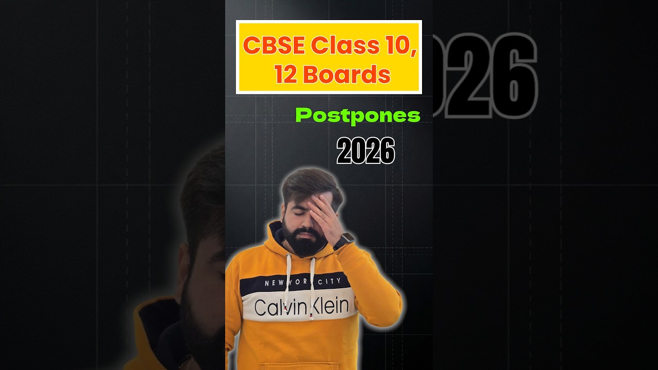 🚨 CBSE Board Exams 2026 Postponed! | Class 10 & 12 Big Update | New Dates?