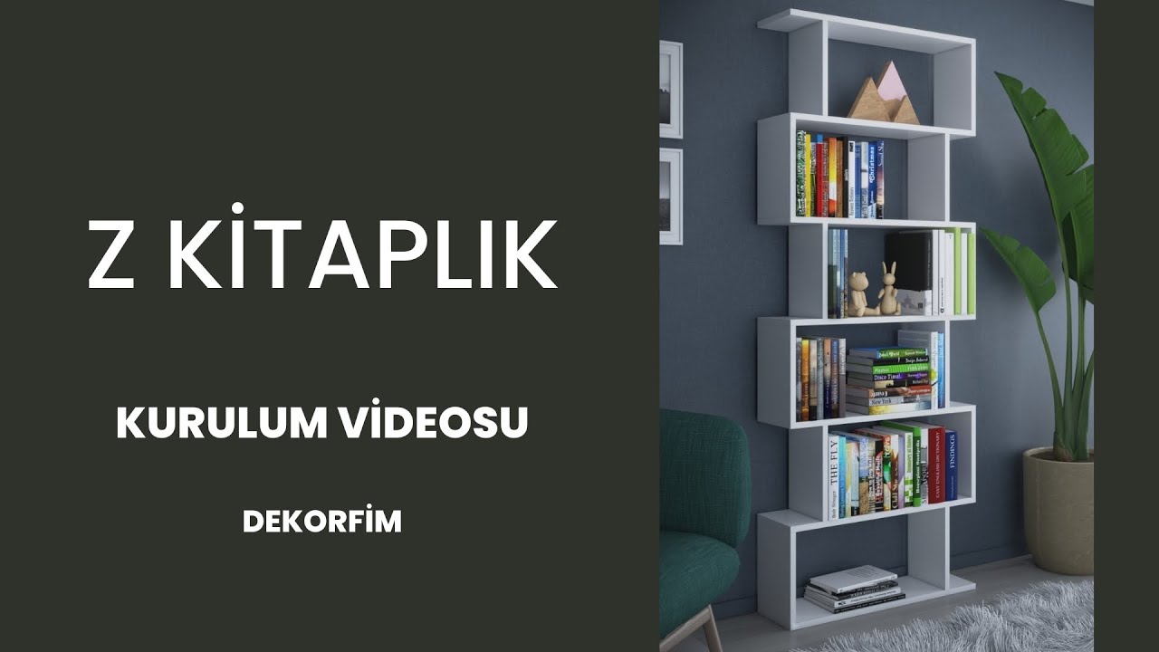 Dekorfim - Z Kitaplık Kurulum Videosu
