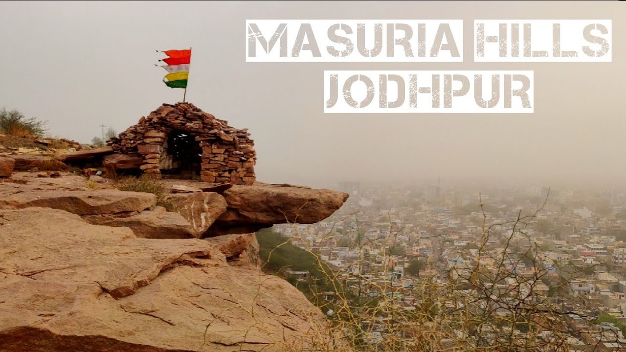 Masuria Hill Jodhpur || Rajasthan || India Travel Vlog || By My Road Trip