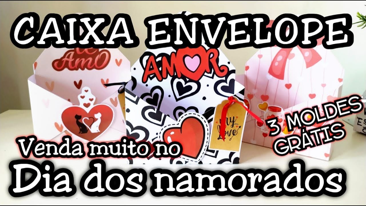 Ideia para vender no dia dos namorados 2021 - CAIXA ENVELOPE