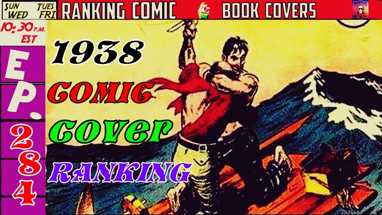 Ranking Comic Book Covers From 1938