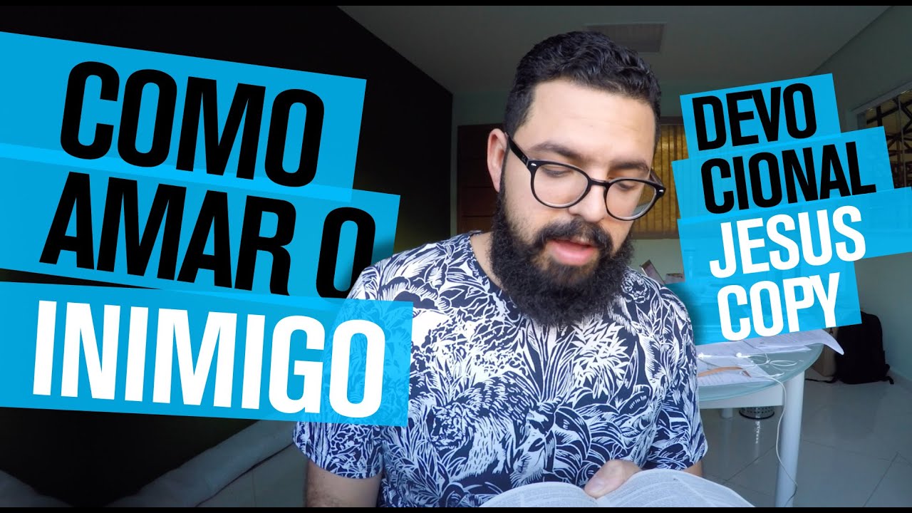 COMO AMAR O INIMIGO - Douglas Gonçalves